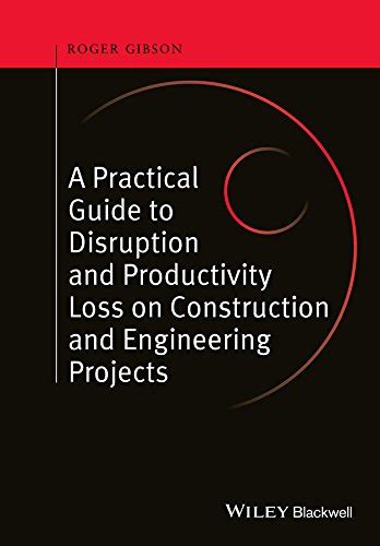 A practical guide to disruption and productivity loss on construction and engineering projects. - 1988 nissan cabstar 200 workshop manual.